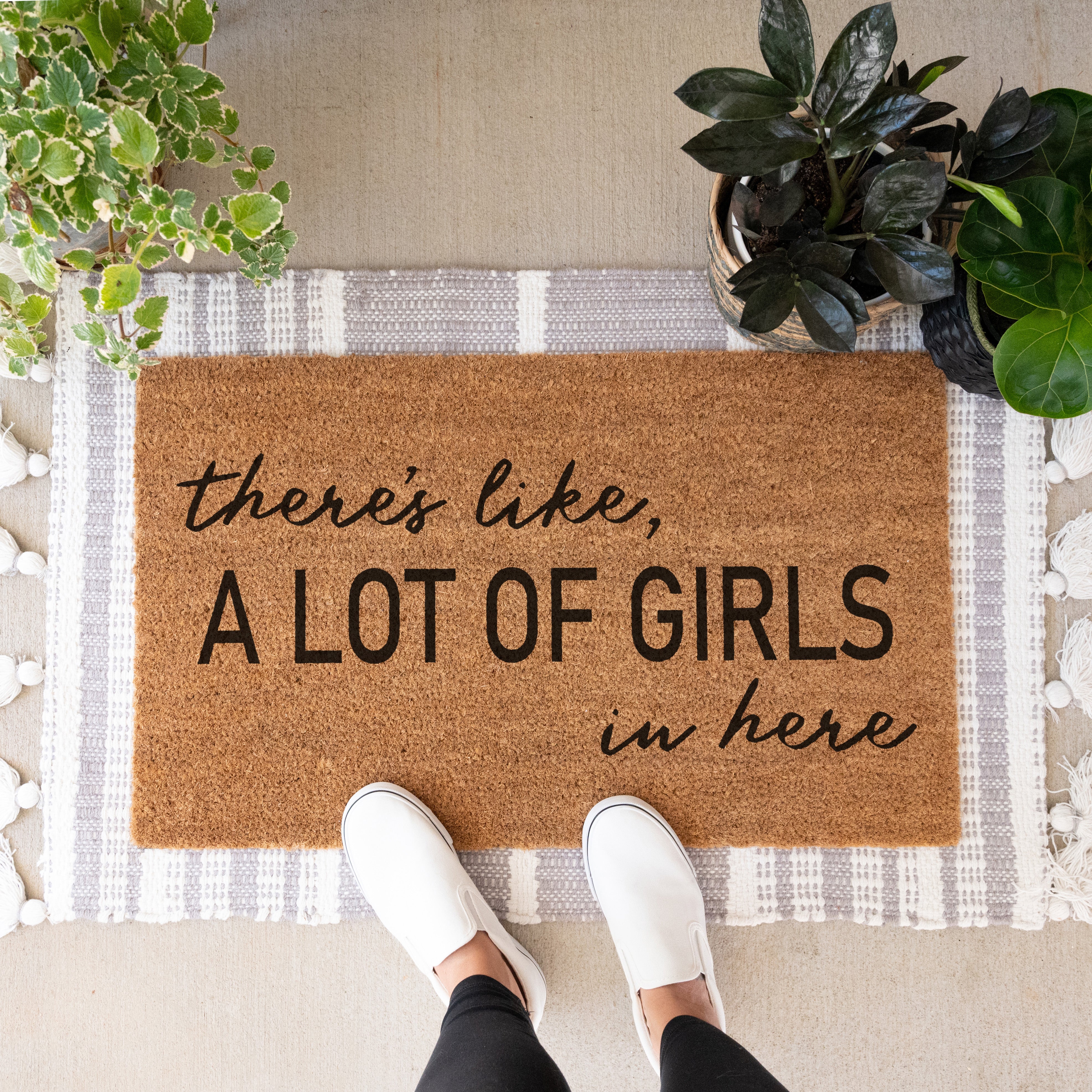 There's Like, A Lot of Girls in Here Doormat.  Funny Doormat