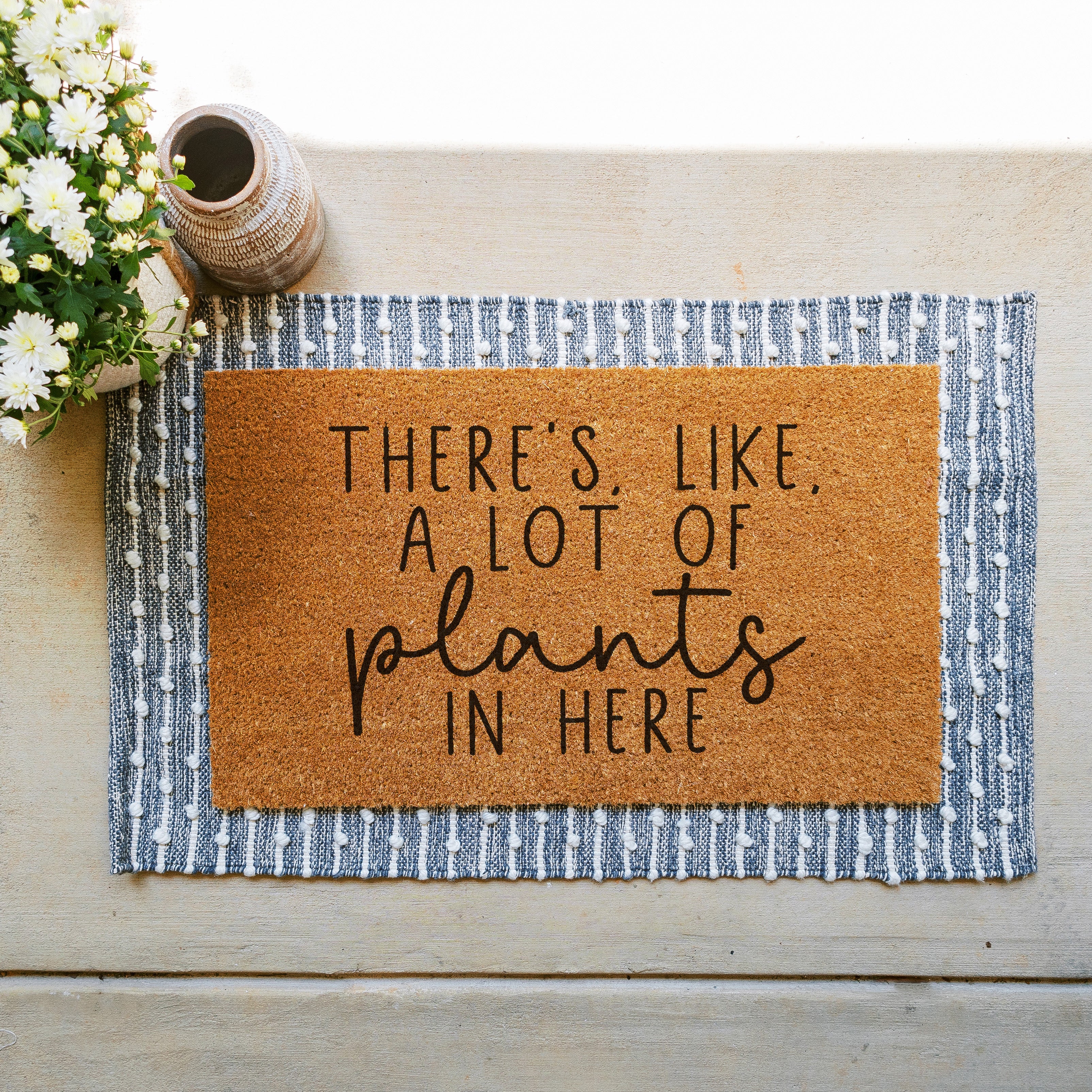 There's Like, A Lot of Plants in Here Doormat.  Coir doormat.