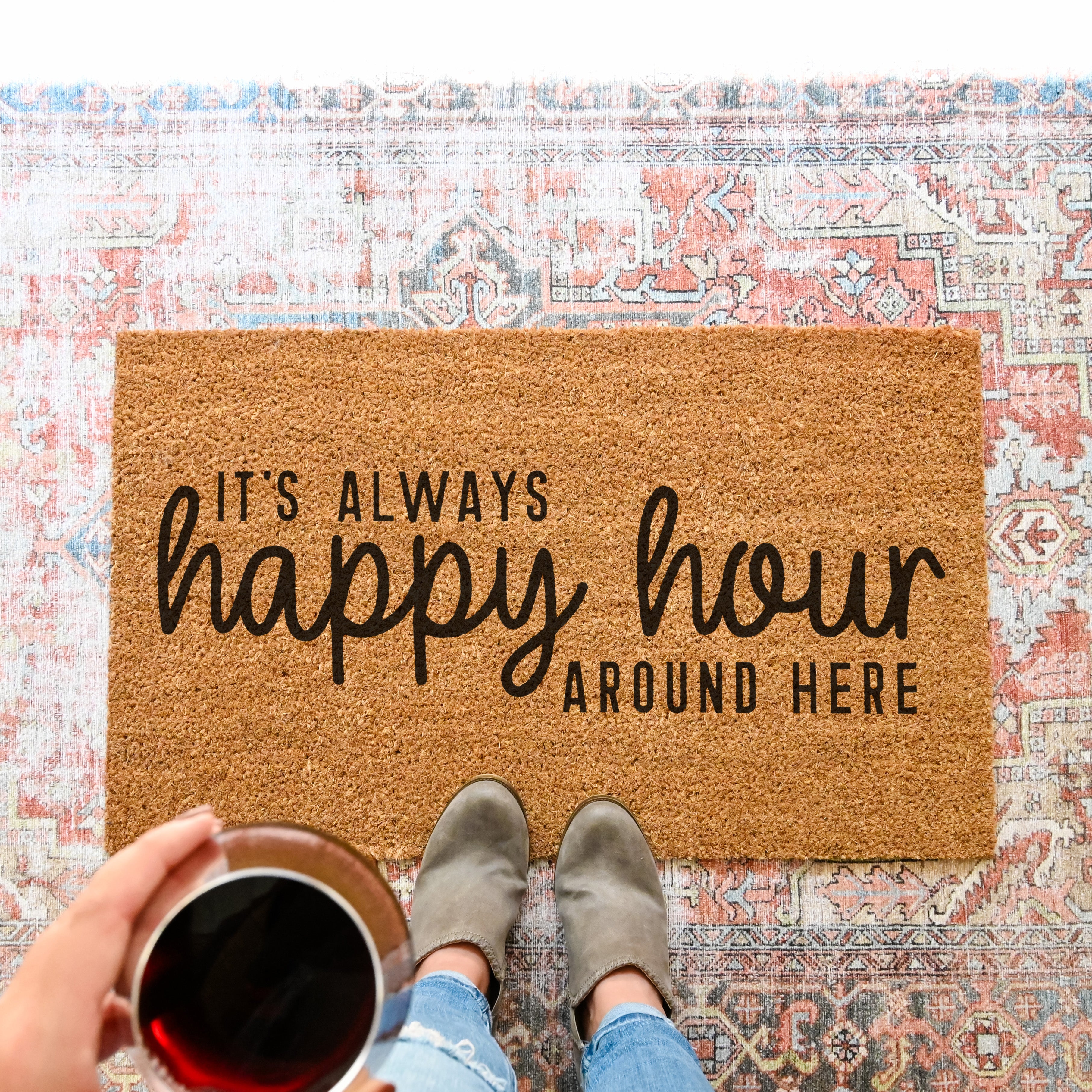 Always Happy Hour Doormat. Funny Doormat that says Always Happy Hour around here.