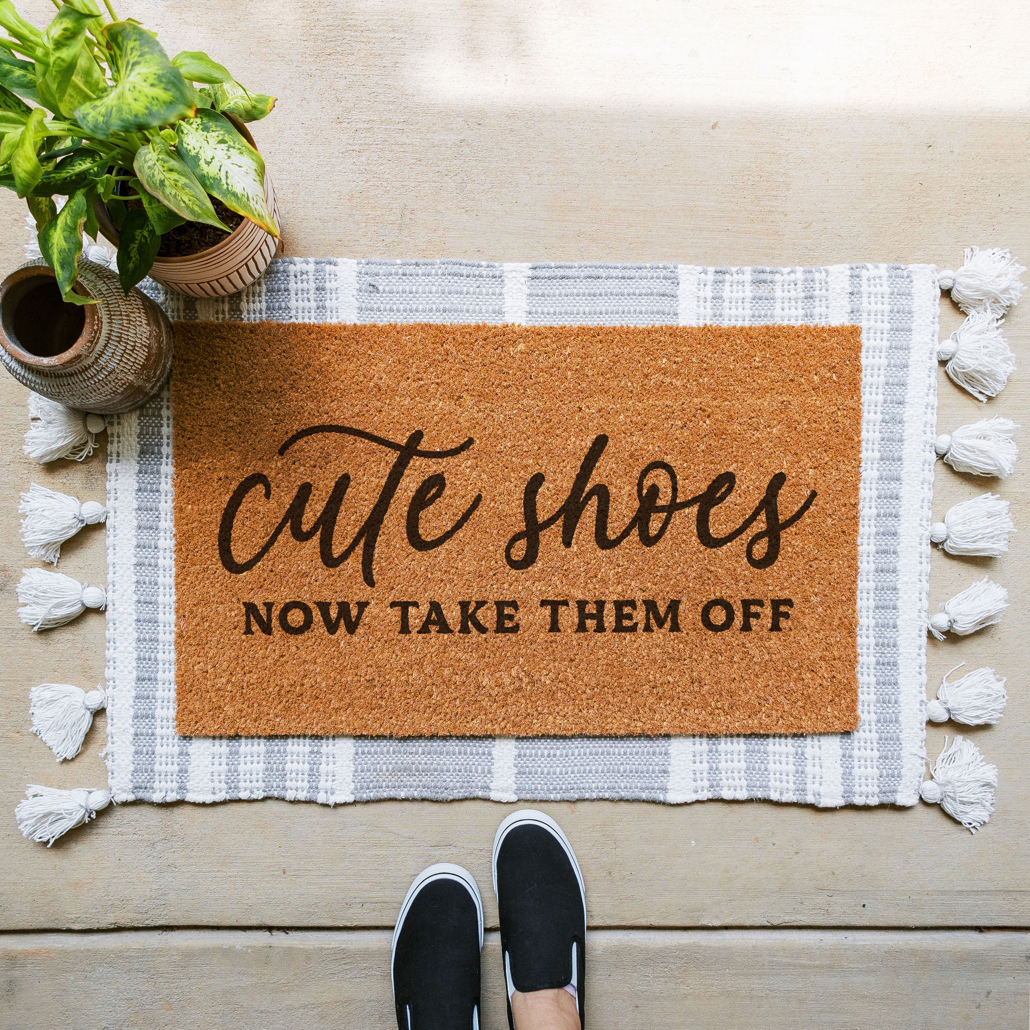 funny doormat that says cute shoes. now take them off