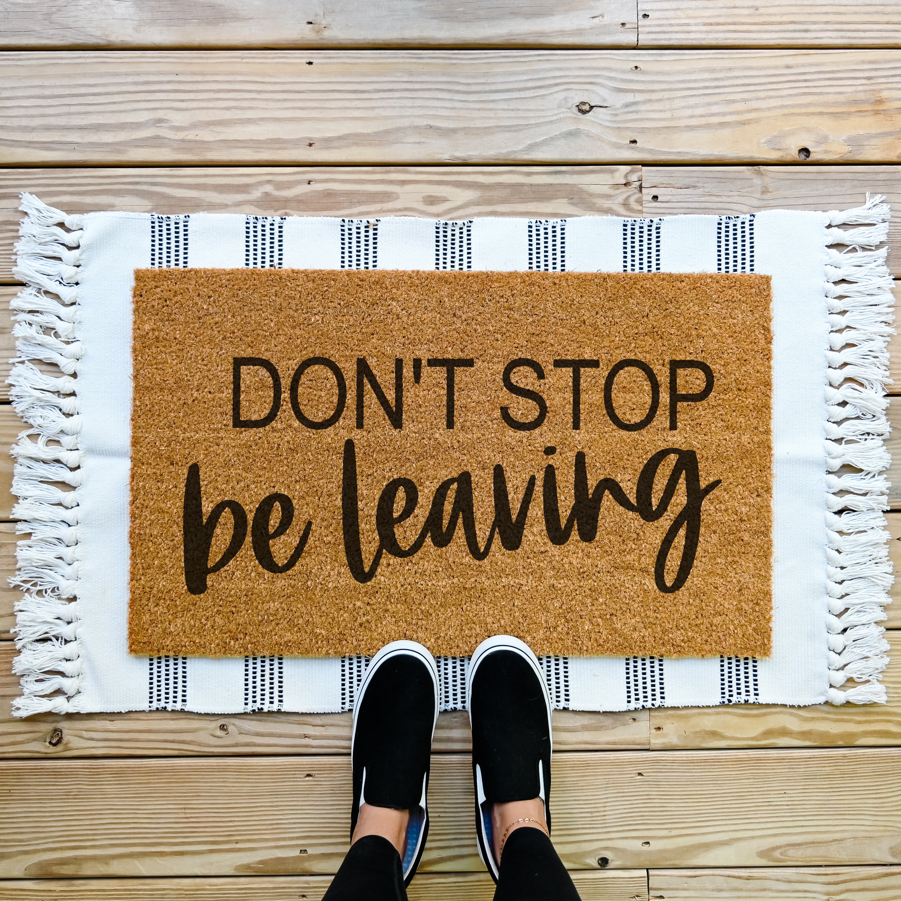 Don't Stop Be Leaving Doormat - Hamlin Row