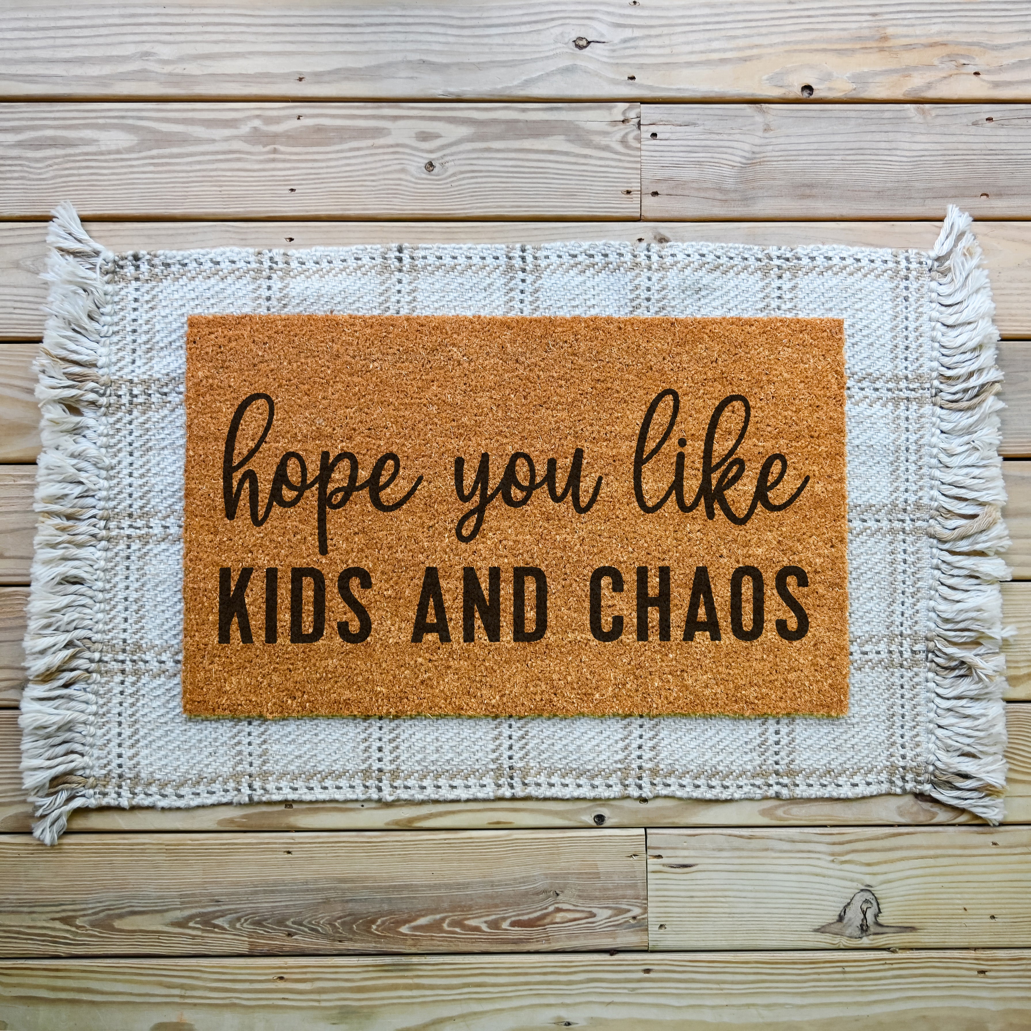 Hope You Like Kids And Chaos Doormat