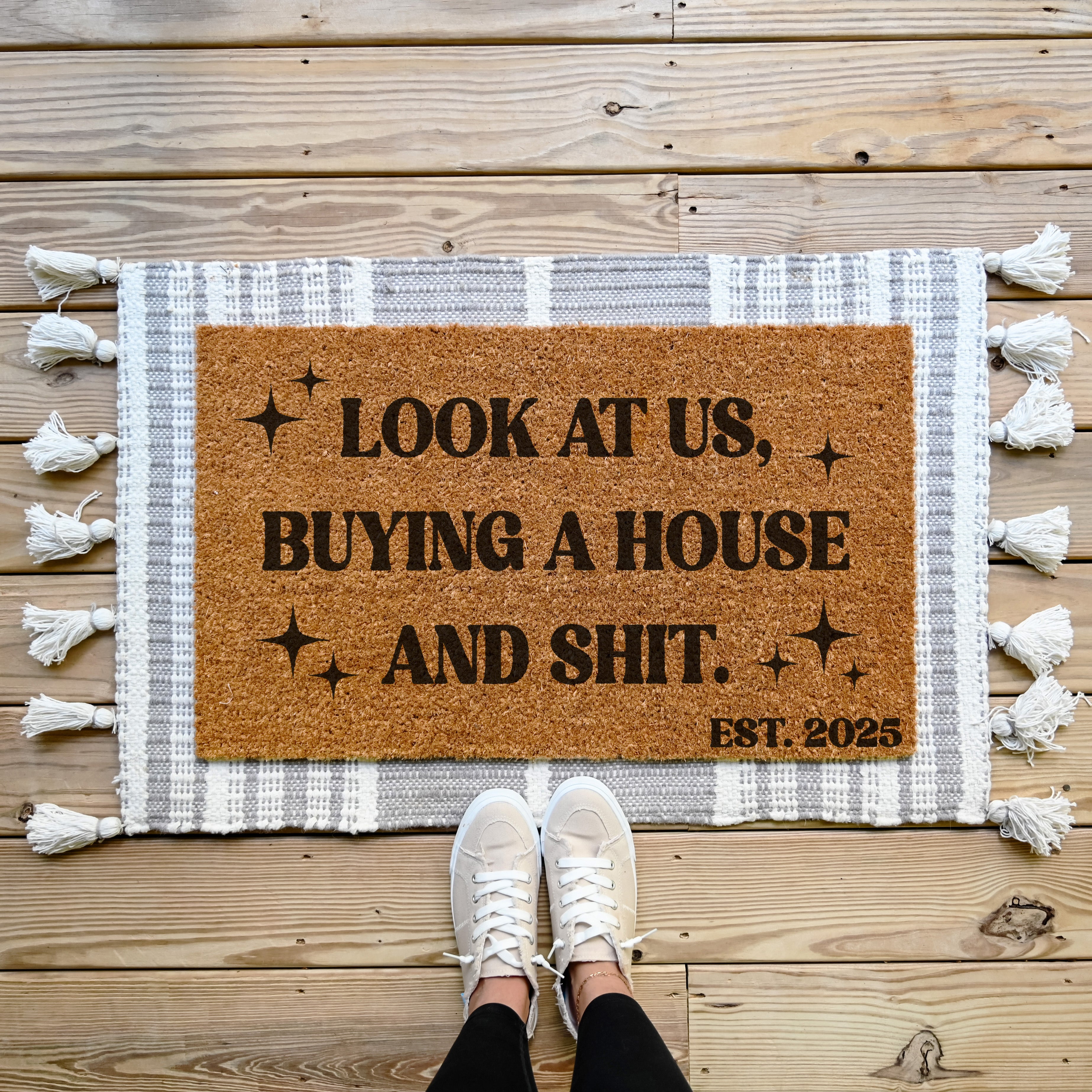 Look At Us, Buying A House And Shit Doormat