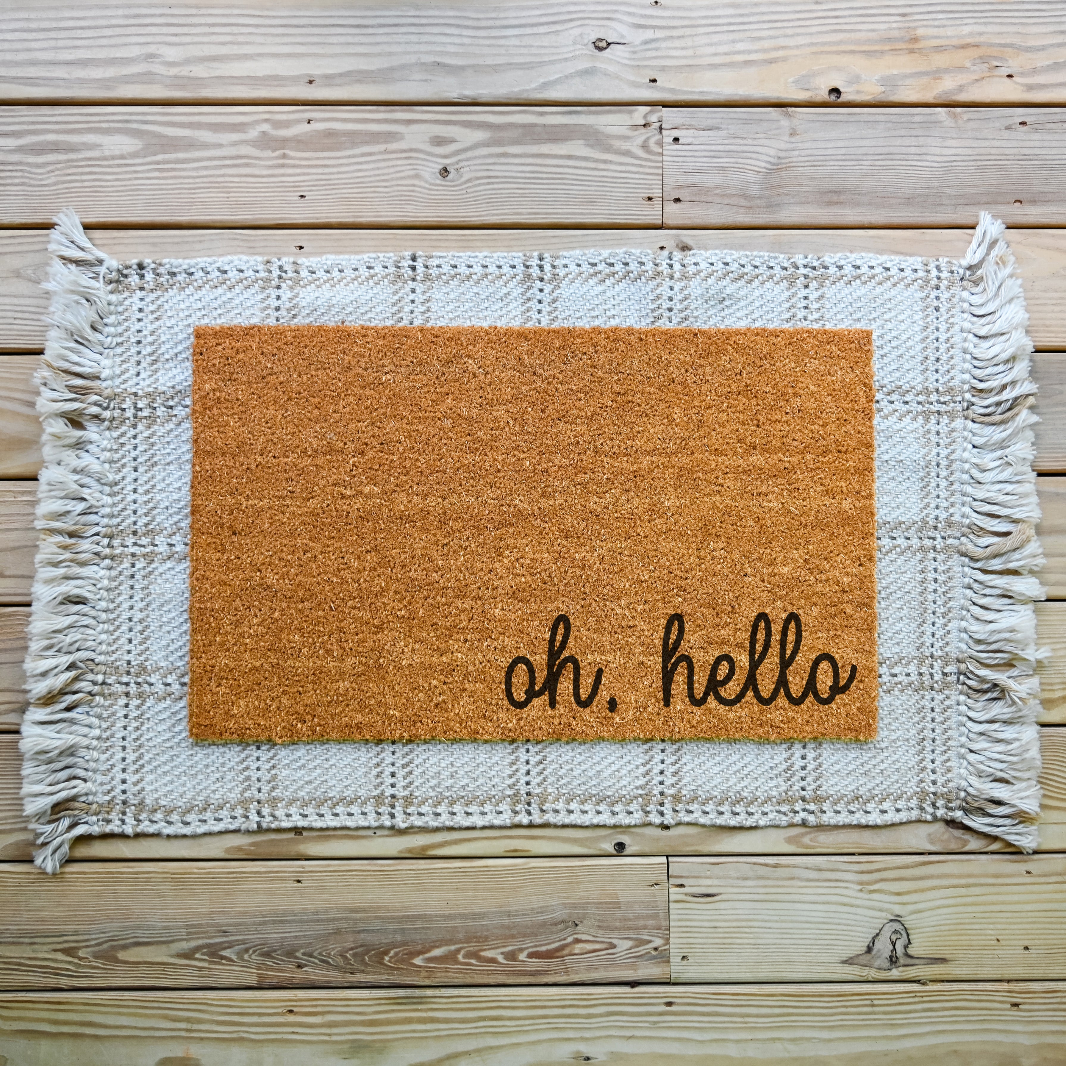 Oh, Hello Doormat.  Coir doormat. Welcome Doormat.