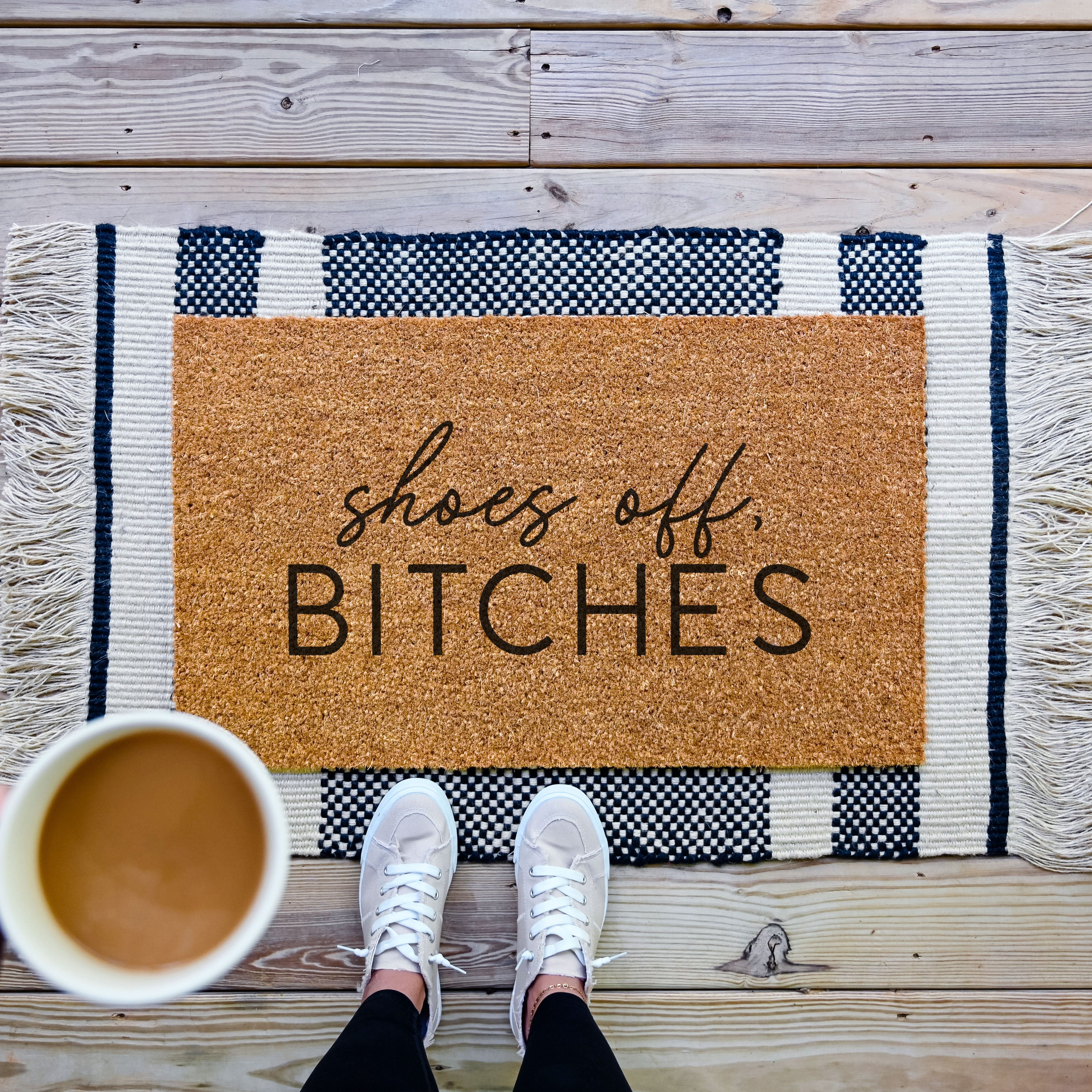 Shoes Off Bitches Doormat.  Coir doormat.
