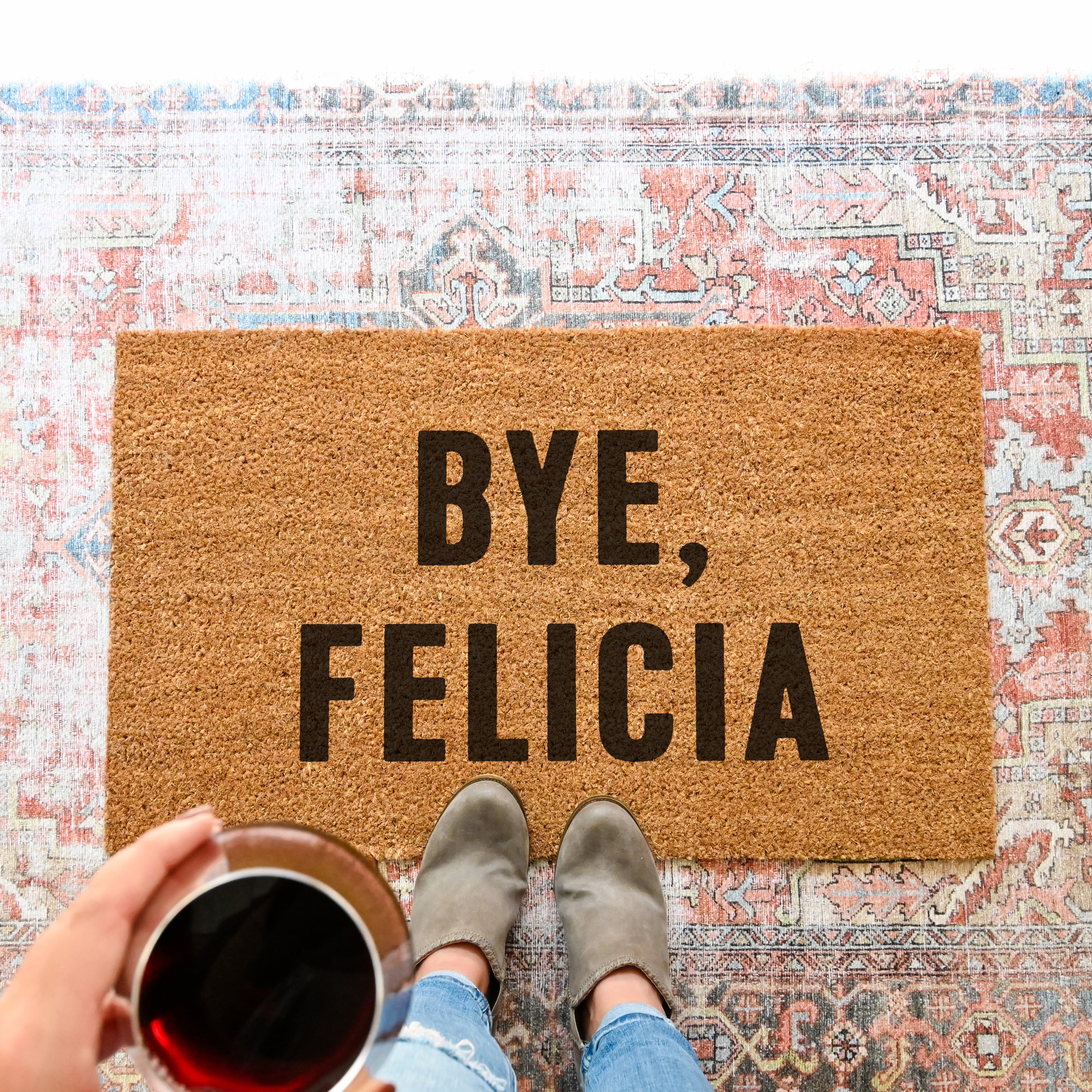 Bye, Felicia Doormat