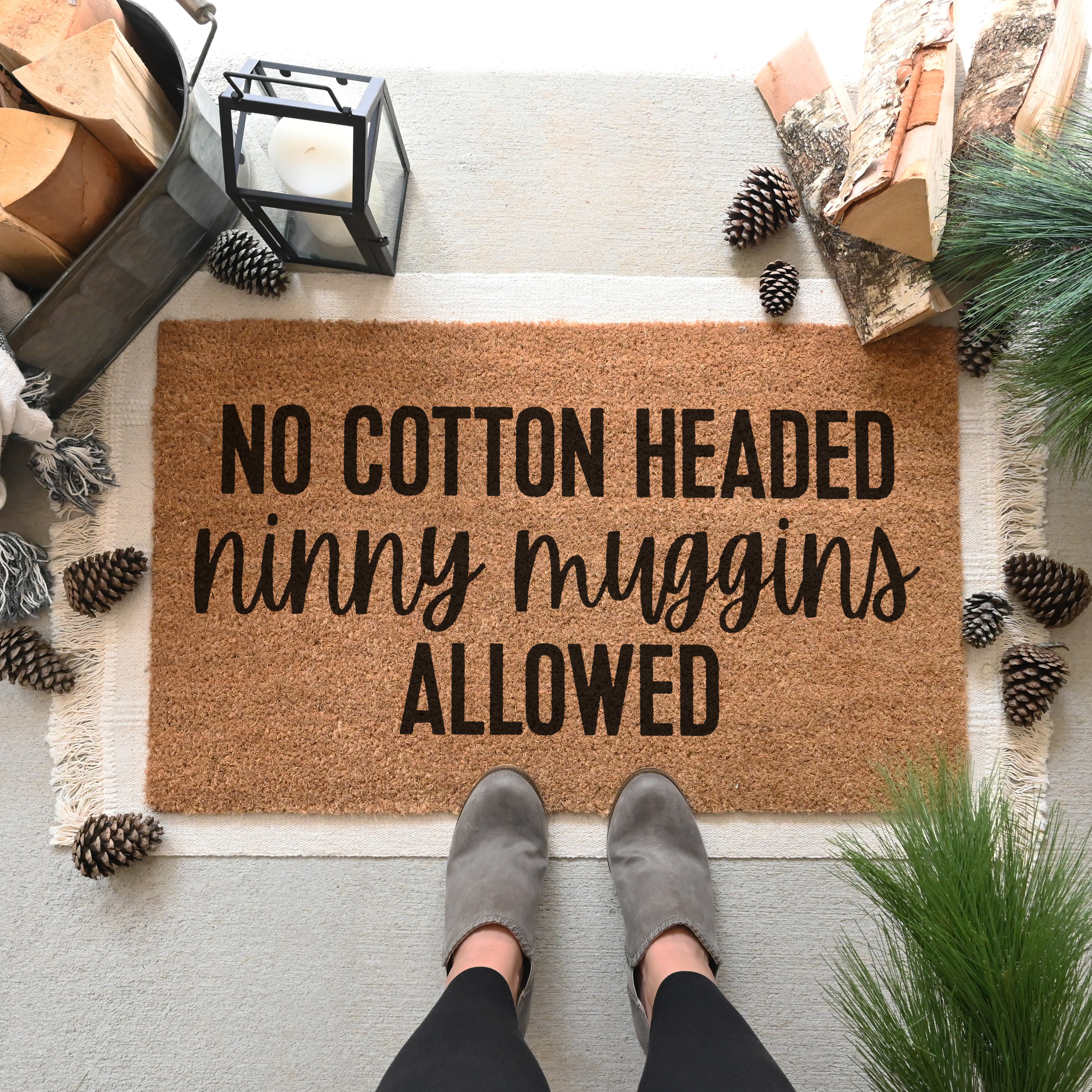 No Cotton Headed Ninny Muggins Allowed Doormat.  Coir doormat.  Christmas doormat.