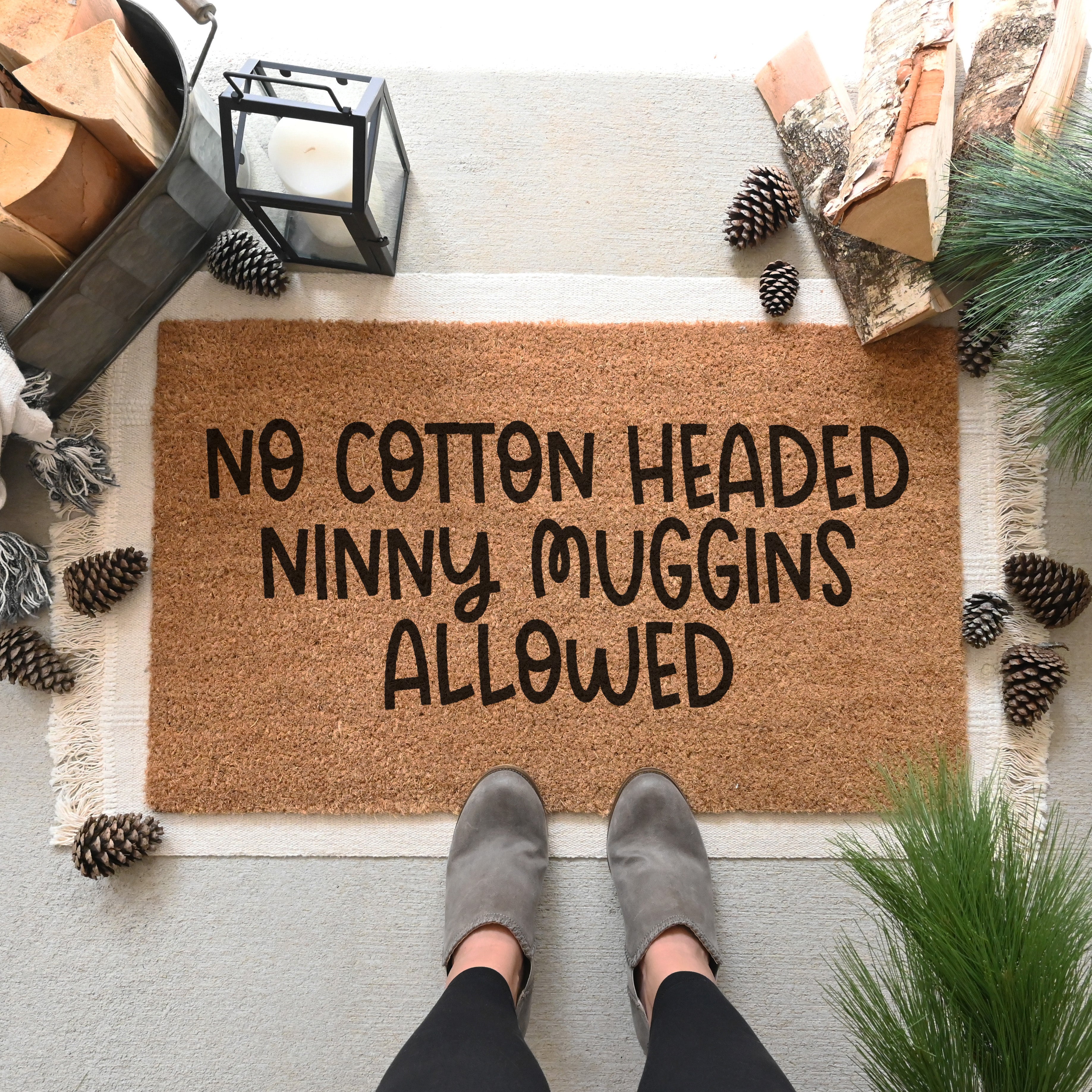No Cotton Headed Ninny Muggins Allowed Doormat | Hamlin Row