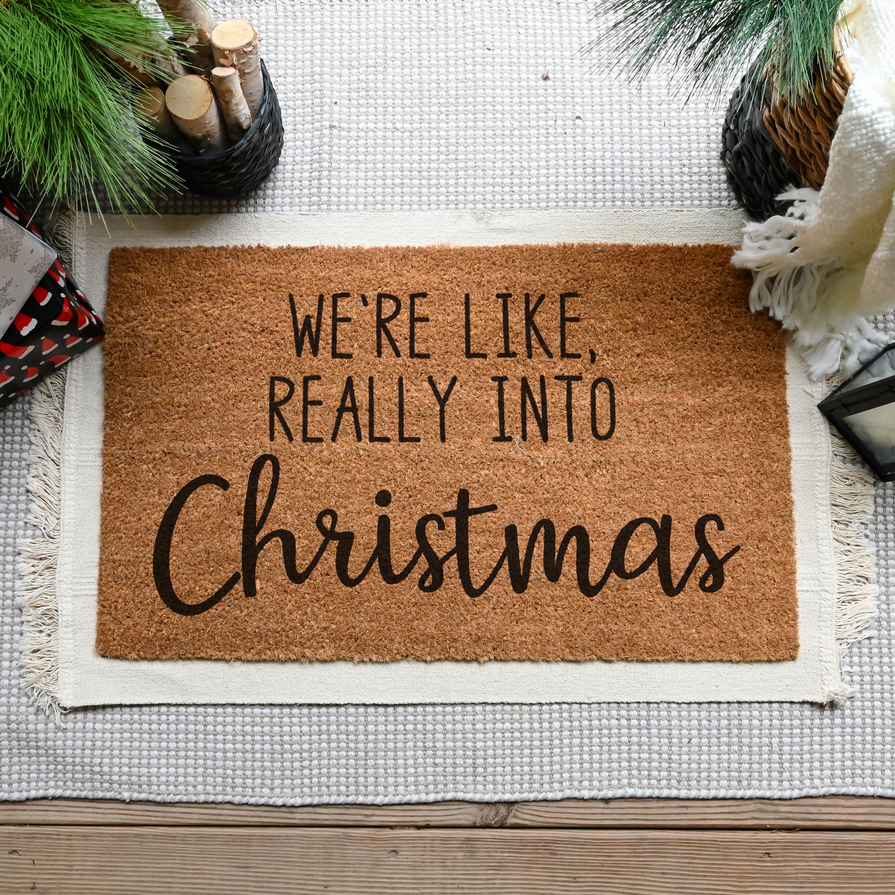 We're Like Really Into Christmas Doormat.  Coir doormat.  Christmas doormat.